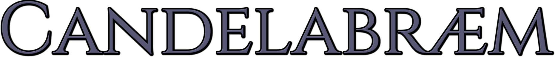 Candelabræm: Dark works and tales created by those who dare to differ